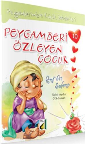 Peygamberi Özleyen Çocuk - Peygamberimizin Küçük Sabahaleri - 1