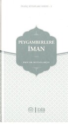 Peygamberlere İman - 1