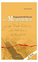 Peygamberlik Öncesi Hz. Muhammed - 1