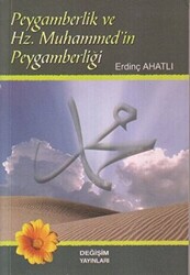 Peygamberlik ve Hz. Muhammed’in Peygamberliği - 1