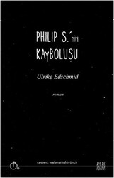 Philip S.’nin Kayboluşu - 1