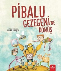 Pibalu Gezegeni`ne Dönüş - 1