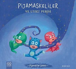 Pijamaskeliler ve Uyku Perisi - Pijamalılar Çetesi - 1