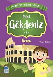 Pilot Gökdeniz Roma - Gökdeniz Dünya Turunda 2 - 1