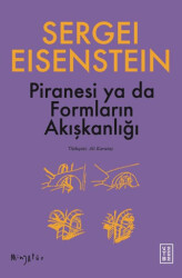 Piranesi ya da Formların Akışkanlığı - 1