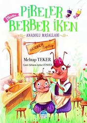 Pireler Berber İken - Anadolu Masalları - 1