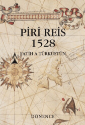 Piri Reis 1528 - 1