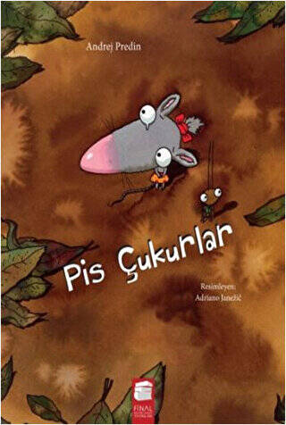 Pis Çukurlar - 1