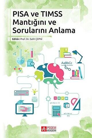 PISA VE TIMSS Mantığını ve Sorunlarını Anlama - 1