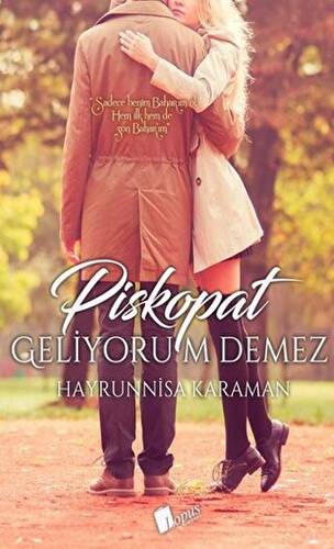 Piskopat Geliyorum Demez - 1