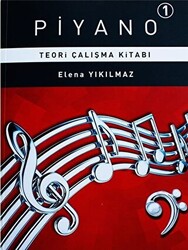 Piyano - 1. Bölüm: Teori Çalışma Kitabı - 1