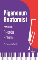 Piyanonun Anatomisi - 1