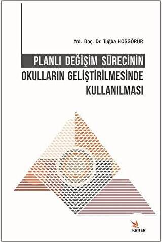 Planlı Değişim Sürecinin Okulların Geliştirilmesinde Kullanılması - 1