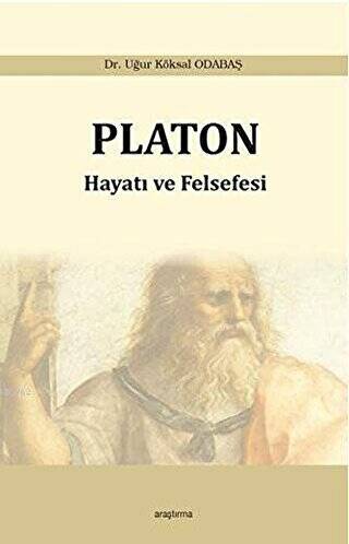 Platon: Hayatı ve Felsefesi - 1