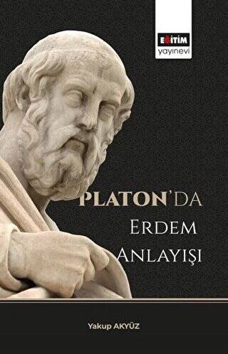 Platon’da Erdem Anlayışı - 1