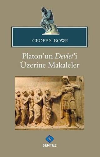 Platon`un Devlet`i Üzerine Makaleler - 1