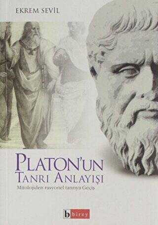 Platon`un Tanrı Anlayışı - 1