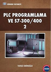 PLC Programlama ve S7-300-400 2 - 1