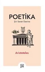 Poetika - Şiir Sanatı Üzerine - 1