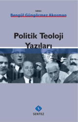 Politik Teoloji Yazıları - 1