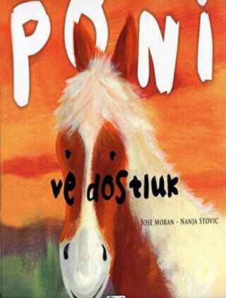 Poni ve Dostluk - 1