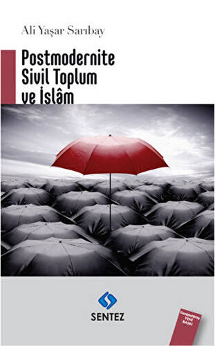 Postmodernite Sivil Toplum ve İslam - 1