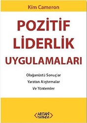 Pozitif Liderlik Uygulamaları - 1