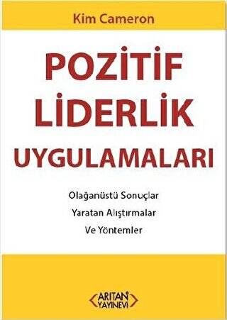 Pozitif Liderlik Uygulamaları - 1