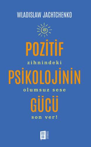 Pozitif Psikolojinin Gücü - 1