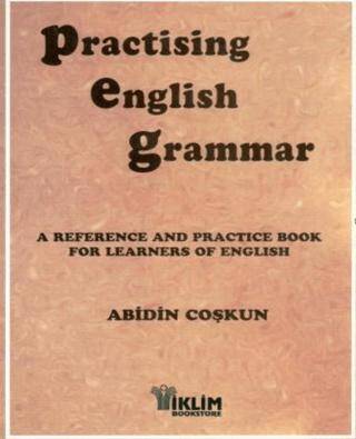 Practising English Grammar A Reference and Practice Book for Learners of English - 1