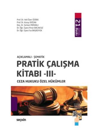 Pratik Çalışma Kitabı – III – Ceza Hukuku Özel Hükümler - 1