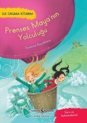 Prenses Maya`nın Yolculuğu - 1