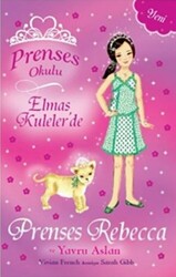 Prenses Okulu - Elmas Kuleler`de Prenses Rebecca ve Yavru Aslan - 1