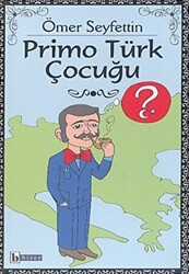 Primo Türk Çocuğu - 1