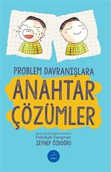 Problem Davranışlara Anahtar Çözümler - 1