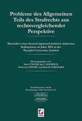 Probleme des Allgemeinen Teils des Strafrechts aus rechtsvergleichender Perspektive - 1