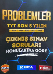 Problemler Son 5 Yıl Çıkmış Sorular - 1