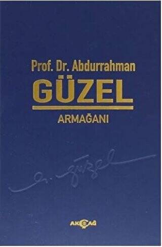 Prof. Dr. Abdurrahman Güzel Armağanı - 1