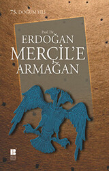 Prof. Dr. Erdoğan Merçil’e Armağan - 1