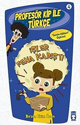 Profesör Kip ile Türkçe 4 - İşler Fena Karıştı - 1