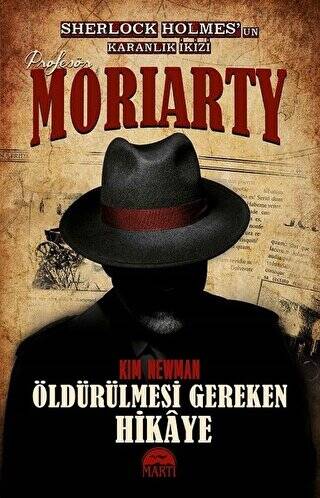 Profesör Moriarty 2 - Öldürülmesi Gereken Hikaye - 1