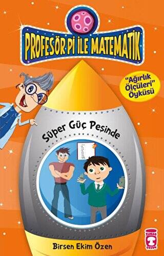 Profesör Pi İle Matematik 2 - Süper Güç Peşinde - 1