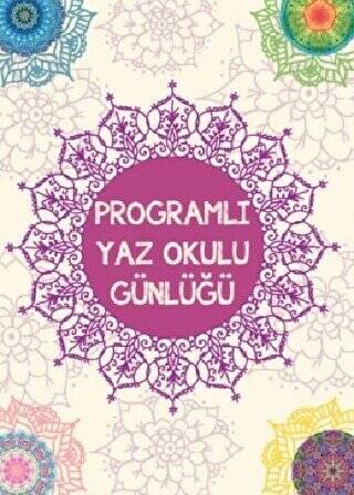 Programlı Yaz Okulu Günlüğü - 1