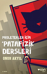 Proleterler İçin Patafizik Dersleri - 1