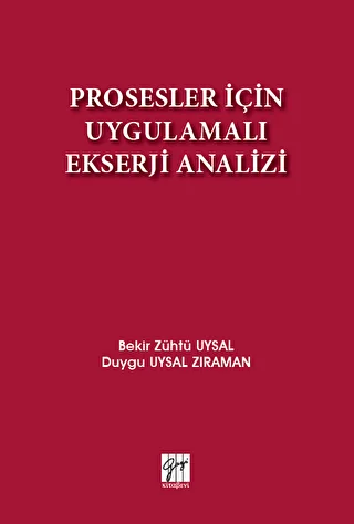 Prosesler İçin Uygulamalı Ekserji Analizi - 1