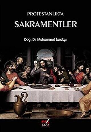 Protestanlıkta Sakramentler - 1