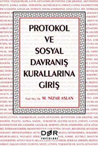 Protokol ve Sosyal Davranış Kurallarına Giriş - 1