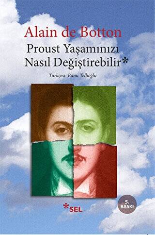 Proust Yaşamınızı Nasıl Değiştirebilir - 1