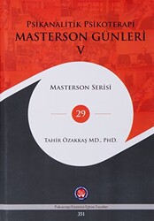 Psikanalitik Psikoterapi - Masterson Günleri 5 - 1