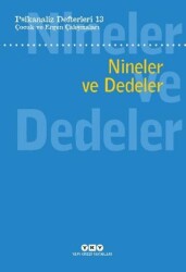 Psikanaliz Defterleri 13: Çocuk ve Ergen Çalışmaları - Nineler ve Dedeler - 1